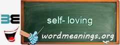 WordMeaning blackboard for self-loving